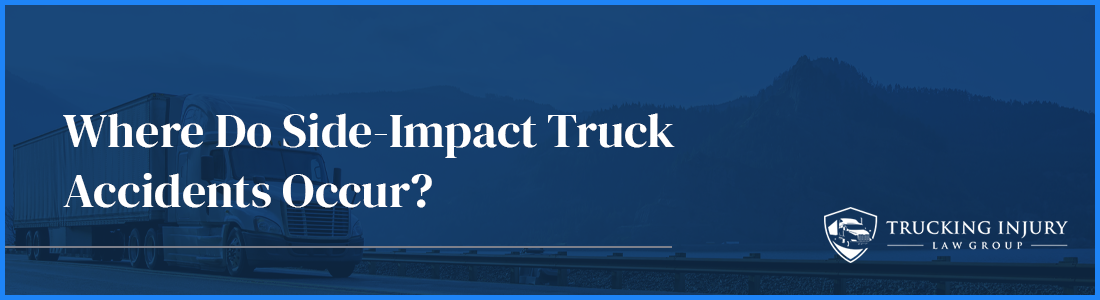 Where do side-impact truck accidents occur?